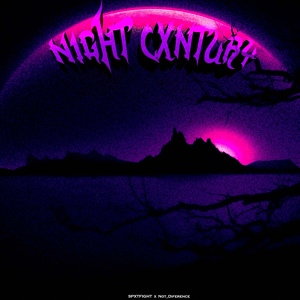 Обложка для SPXTFIGHT, NOT_DIFERENCE - NIGHT CXNTURY