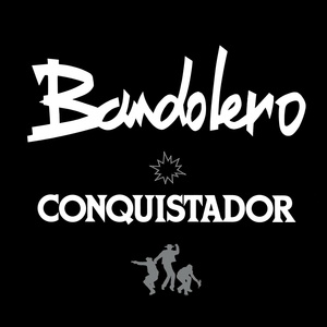Обложка для Bandolero - Conquistador