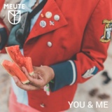 Обложка для MEUTE - You & Me