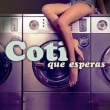 Обложка для Coti - El privilegio de los corazones rotos