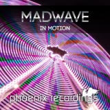 Обложка для Madwave - In Motion