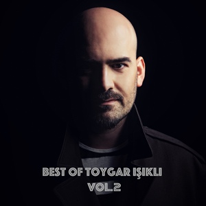 Обложка для Toygar Işıklı - Aşk ve Hüzün