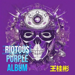 Обложка для 王桂彬 - Riotous Purple