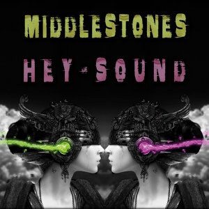 Обложка для Middlestones - Hey Sound