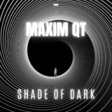 Обложка для Maxim Qt - Shade of Dark