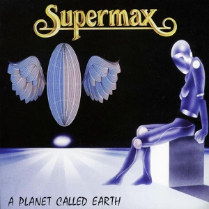 Обложка для SUPERMAX - A Planet Called Earth, Pt. 1