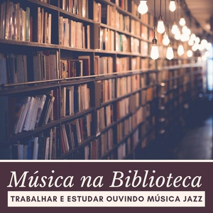 Обложка для Filipa de Livros - Ouvindo Música Jazz