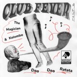 Обложка для The Magician, Kolombo - Doo Doo Ratata (Club Fever Part. 2)
