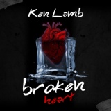 Обложка для KEN LAMB - Broken Heart
