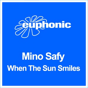 Обложка для Mino Safy - When the Sun Smiles