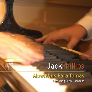 Обложка для Jack Phillips - Alowishus Para Tomas
