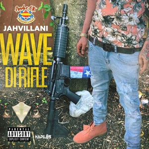 Обложка для Jahvillani - Wave Di Rifle