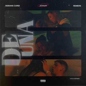 Обложка для Jovaan feat. Remers, Debians Cardi - De Una