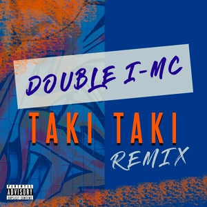 Обложка для Double I-MC - Taki Taki