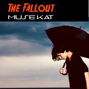 Обложка для Muse Kat - The Fallout