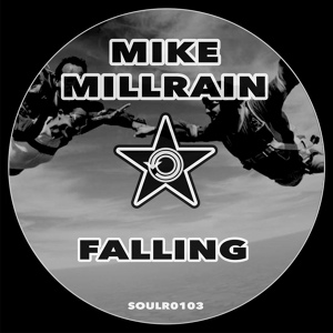 Обложка для Mike Millrain - Falling