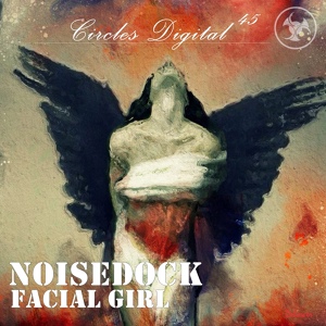 Обложка для Noisedock - Facial Girl