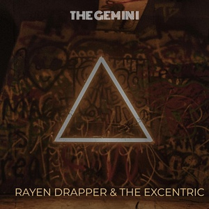 Обложка для rayen drapper, the excentric - The Gem in I