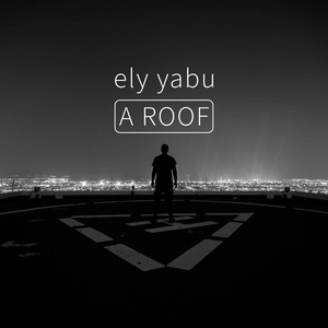 Обложка для Ely Yabu - A Roof