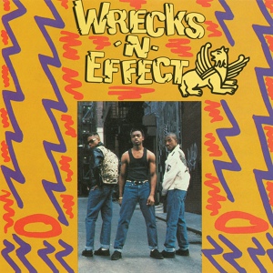 Обложка для Wreckx-N-Effect - Wipe Your Sweat