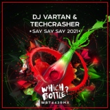 Обложка для DJ Vartan, Techcrasher - Say Say Say 2021 (Cub Mix)