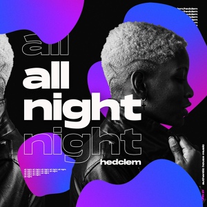 Обложка для Hedclem - All Night