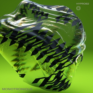 Обложка для Monotronique - Step N Slide