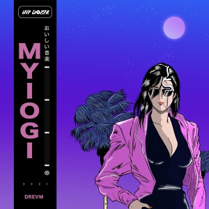 Обложка для DREVM - Miyogi