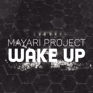 Обложка для Mayari Project - Wake Up (Radio Edit) (PrimeMusic.ru)