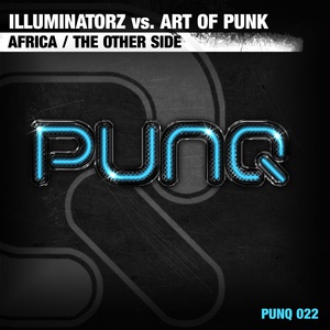 Обложка для Illuminatorz vs. Art Of Punk - The Other Side (Original Mix)