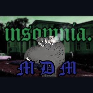 Обложка для insomnia. - M.D.M