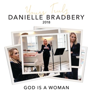 Обложка для Danielle Bradbery - God Is A Woman