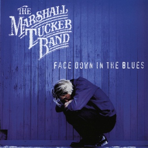 Обложка для The Marshall Tucker Band feat. Doug Gray - Driftin' Blues
