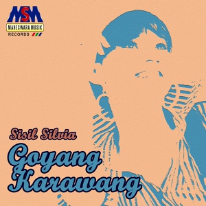 Обложка для Sisil Silvia - Goyang Karawang