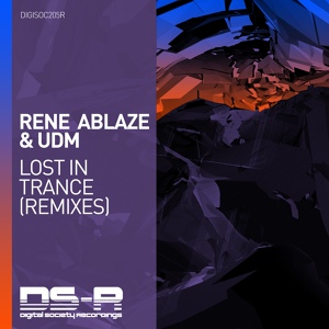 Обложка для Rene Ablaze, UDM - Lost In Trance