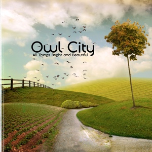 Обложка для Owl City (All Things Bright and Beautiful) - January 28, 1986