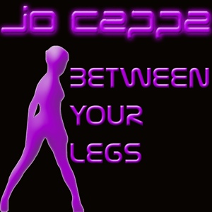 Обложка для Jo Cappa - Between Your Legs