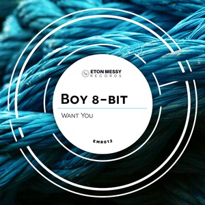 Обложка для Boy 8-Bit - Want You