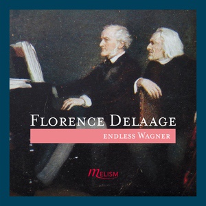Обложка для Florence Delaage - O du mein holder Abendstern, S. 444. Lento (Based on Wolfram's Aria from Act 3 of Wagner’s "Tannhäuser", WWV 70)