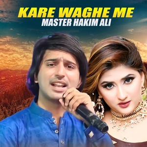 Обложка для Master Hakim Ali - Kare Waghe Me