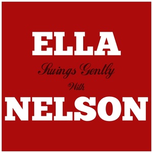 Обложка для Ella Fitzgerald, Nelson Riddle - All of Me
