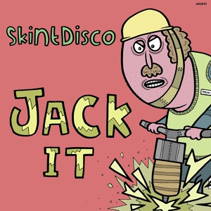 Обложка для SkintDisco - Jack It