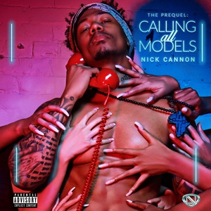 Обложка для Nick Cannon - Hold My Calls