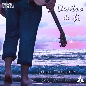 Обложка для Juan Susarte & Confia2 - Si No Estás