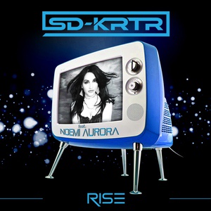 Обложка для SD-KRTR feat. N0emi Aurora - Rise