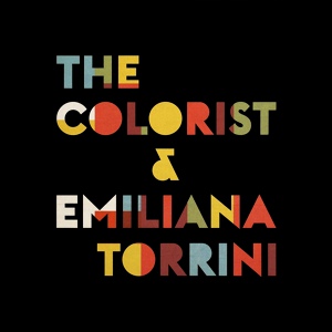 Обложка для The Colorist Orchestra, Emiliana Torrini - Thinking Out Loud