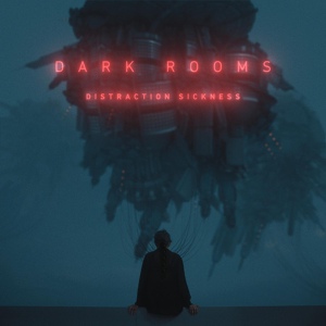 Обложка для Dark Rooms - I Get Overwhelmed
