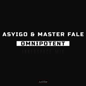 Обложка для Asyigo, Master Fale - Omnipotent