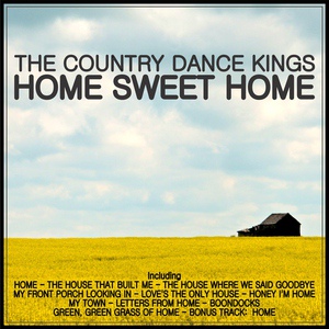 Обложка для The Country Dance Kings - Honey I'm Home