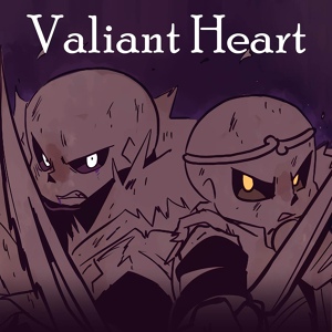 Обложка для NyxTheShield - Valiant Heart (From "Underverse")